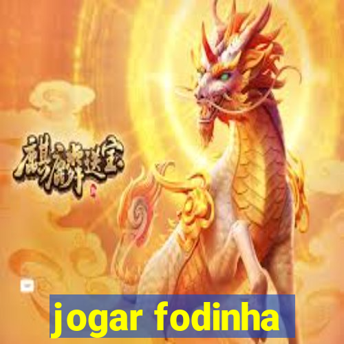 jogar fodinha